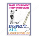 Inspect All Ladder Before Use Ladder Safety Poster| Protector FireSafety