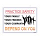 Practice Safety, Safety Slogan Posters