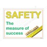 Safety The Measure Of Success Safety Slogan Posters| Protector FireSafety