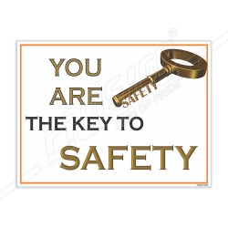 You Are The Key To Safety, Safety Slogan Posters| Protector FireSafety