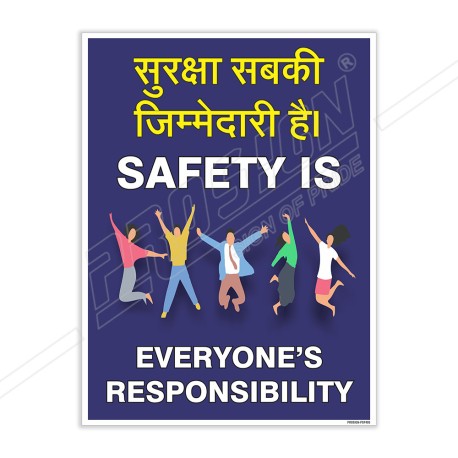 Safety Is Everyone Responsibility Safety Slogan Posters| Protector FireSafety