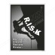 R.I.S.K Safety Slogan Poster