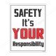 Safety Is Your Responsibility Safety Slogan Posters