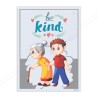 Be Kind School Safety Posters| Protector FireSafety