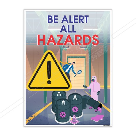 Be Alert All Hazard Chemical Safety Poster| Protector FireSafety