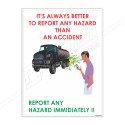 Report All Hazard Immediately Chemical Safety Poster| Protector FireSafety