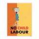 No Child Labor Safety Poster