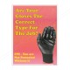 Wear Correct Gloves PPE Safety Poster