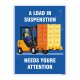 Need Your Attention Material Handling Posters