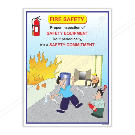 Proper Inspection Of Safety Equipment Fire Safety Poster| Protector FireSafety