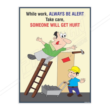 Always Be Alert  Working At Height Ladder Safety Poster| Protector FireSafety