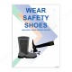 Wear Safety Shoes PPE Personal Safety Poster