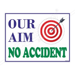 Our Aim No Accident Safety Slogan Poster| Protector FireSafety