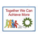 Together We Achieve More Teamwork Safety Poster| Protector FireSafety