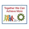 Together We Achieve More Teamwork Safety Poster| Protector FireSafety