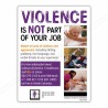 Violence Is Not Part Of Your Job Safety Chart| Protector FireSafety