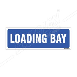 Loading Bay Sign| Protector FireSafety