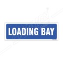 Loading Bay Sign| Protector FireSafety