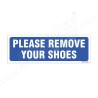 Please Remove Your Shoes Sign| Protector FireSafety