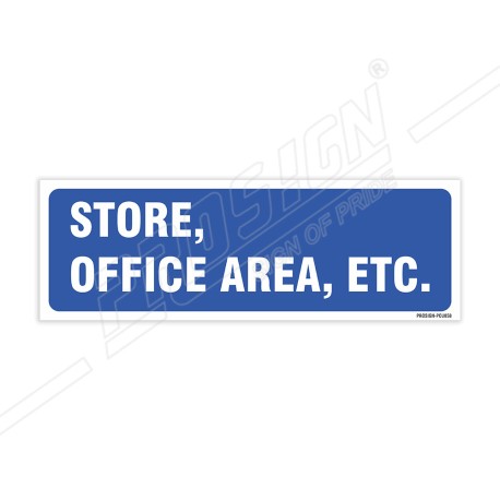 Store, Office Area Sign| Protector FireSafety