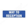 Way To Reception Sign| Protector FireSafety