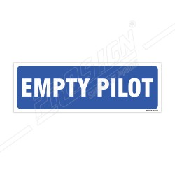 Empty Pilot Sign| Protector FireSafety