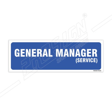 General Manager Sign| Protector FireSafety