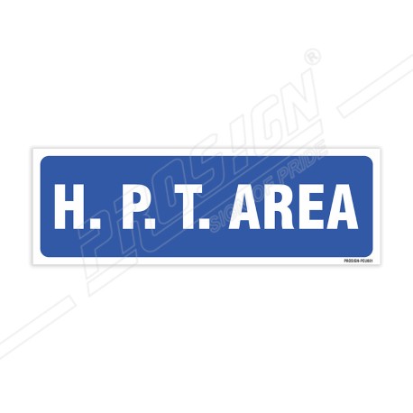 H.P.T. Area Sign| Protector FireSafety