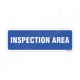 Inspection Area Sign