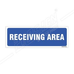 Receiving Area Sign| Protector FireSafety