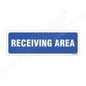 Receiving Area Sign| Protector FireSafety