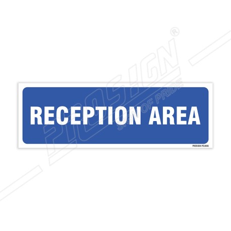 Reception Area Sign| Protector FireSafety