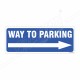Way To Parking With Right Arrow Sign