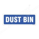 Dust Bin Sign| Protector FireSafety