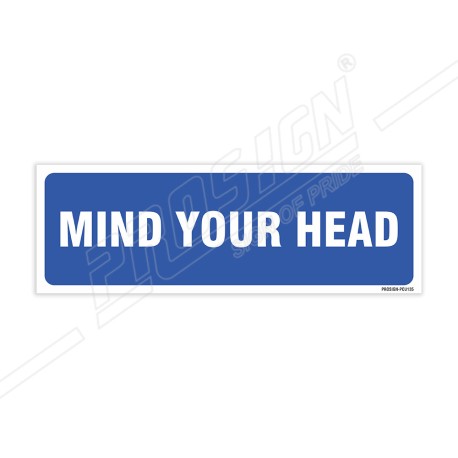 Mind Your Head Sign| Protector FireSafety