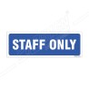 Staff Only Sign| Protector FireSafety