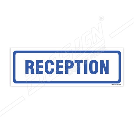 Reception Sign| Protector FireSafety