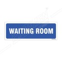 Waiting Room Sign| Protector FireSafety