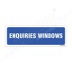 Enquiries Windows Sign