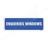 Enquiries Windows Sign| Protector FireSafety