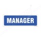 Manager Sign