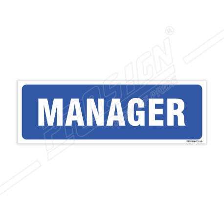 Manager Sign| Protector FireSafety