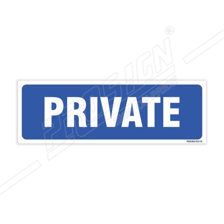 Private Sign| Protector FireSafety