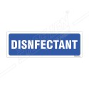 Disinfectant Sign| Protector FireSafety