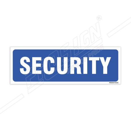 Security Sign| Protector FireSafety