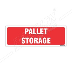 Pallet Storage Sign| Protector FireSafety