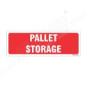 Pallet Storage Sign| Protector FireSafety