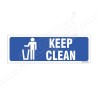 Keep Clean Sign| Protector FireSafety