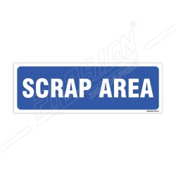 Scrap Area Sign| Protector FireSafety