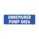 Unrepaired Pump Area Sign